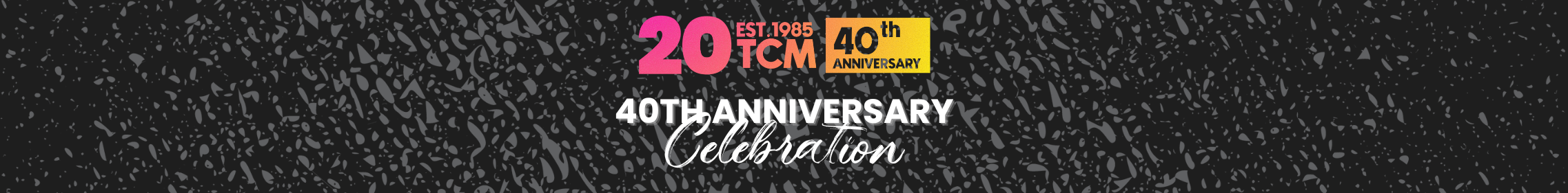 40th Anniversary Banner