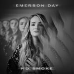 Emerson Day – "No Smoke"