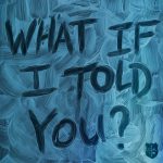 for KING + COUNTRY - "What If I Told You"