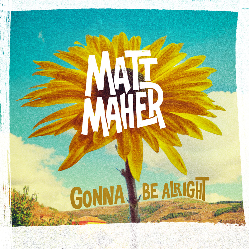 Gonna Be Alright - Gonna Be Alright
