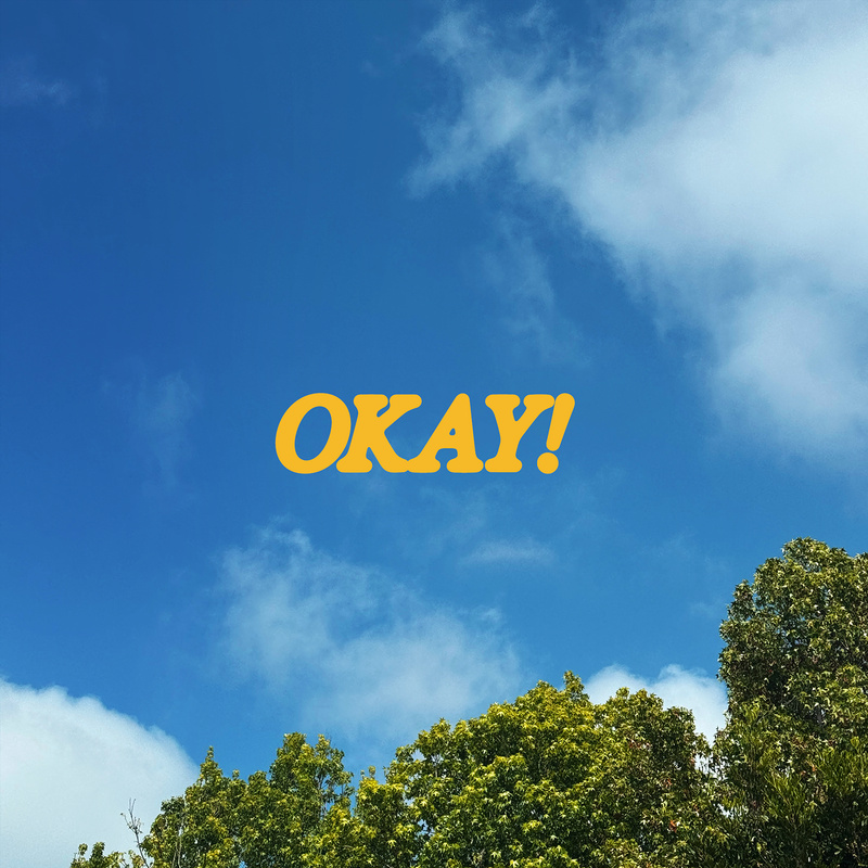 OKAY - OKAY